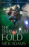The Triangulum Fold - Nick Adams - 9781915347169