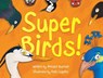 Super Birds! - Annabel Marriott - 9781915352590