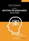 Berger's An Ethic of Excellence in Action - Sonia Thompson - 9781915361011