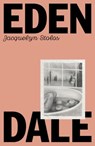 Edendale - Jacquelyn Stolos - 9781915368706