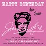 Happy Birthday-Love, Joan - Joan Crawford - 9781915393548