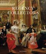 Regency Collectors - Peter Humfrey - 9781915401175