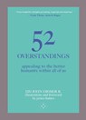 52 Overstandings: Appealing to the Better Humanity Within Us - HH John Djoser R. - 9781915406958