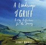 A Landscape of Grief - Jenny Hawke - 9781915412232