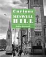 Curious Muswell Hill - Andrew Whitehead - 9781915434296