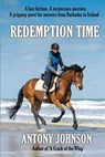 Redemption Time - Antony Johnson - 9781915465061