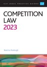 Competition Law 2023 - Roxburgh - 9781915469229