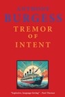 Tremor of Intent - Anthony Burgess - 9781915530707