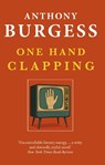 One Hand Clapping - Anthony Burgess - 9781915530714