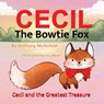 Cecil the Bowtie Fox - Anthony Nicholson - 9781915535924