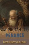 Approach to Penance - Hubert Van Zeller - 9781915544223