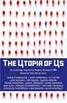 The Utopia of Us - Teika Marija Smits - 9781915556455