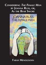 Considering The Female Man by Joanna Russ, or, As the Bear Swore - Farah Mendlesohn - 9781915556646