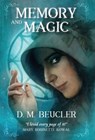 Memory and Magic - D. M. Beucler - 9781915556660