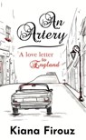 An Artery - Kiana Firouz - 9781915557162