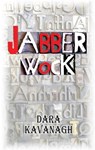 Jabberwock - Dara Kavanagh - 9781915568410