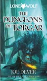 The Dungeons of Torgar - Joe Dever - 9781915586148