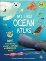 My First Ocean Atlas - Catherine Ard - 9781915588456