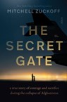 The Secret Gate - Mitchell Zuckoff - 9781915590251