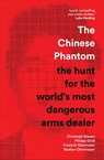 The Chinese Phantom - Christoph Giesen ; Philipp Grull ; Frederik Obermaier ; Bastian Obermayer - 9781915590695