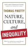 Nature, Culture, and Inequality - Thomas Piketty - 9781915590886