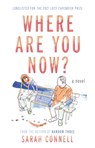 Where Are You Now? - Sarah Connell - 9781915603487