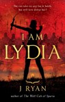 I Am Lydia - J Ryan - 9781915603807