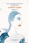Lalitha Lajmi - Skye Arundhati-Thomas - 9781915609342