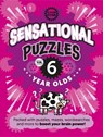 Sensational Puzzles For Six Year Olds - Noodle Juice - 9781915613103