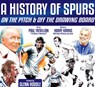 A History of Spurs - Harry Harris ; Paul Trevillion - 9781915616135