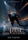 Arise - CAJIAO,  Jez - 9781915617019