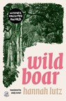 Wild Boar - Hannah Lutz - 9781915628398