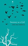 Sweeney as a Girl - Jaki McCarrick - 9781915629388