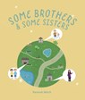 Some Brothers & Some Sisters - Hannah Welch - 9781915641281