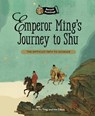 Emperor Minghuang's Journey to Shu - Li Si ; Yu Ting ; Liu Zehua - 9781915641335