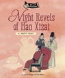 Night Revels of Han Xizai - Li Si ; Yu Ting ; Liu Zehua - 9781915641342
