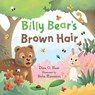 Billy Bear's Brown Hair - Dina O.Nasr - 9781915641441