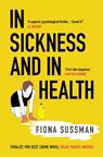 In Sickness and In Health - Fiona Sussman - 9781915643476