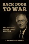 Back Door to War - Charles Callan Tansill - 9781915645166