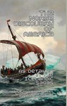 The Norse Discovery of America - Arthur Reeves ; North Ludlow Beamish ; Rasmus B. Anderson - 9781915645630