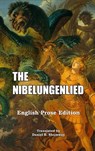 The Nibelungenlied - Daniel B. Shumway - 9781915645685