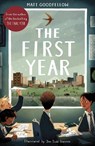 The First Year - Matt Goodfellow - 9781915659606