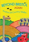 Beyond Bristol Again - Robin Tetlow - 9781915670021