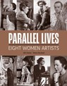 Parallel Lives - Gill Clarke ; Steve Marshall - 9781915670076
