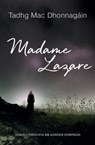 Madame Lazare - Tadhg Mac Dhonnagain - 9781915684288