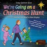 We're Going On A Christmas Hunt - Tracy Quinton-Rose - 9781915703101