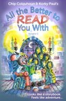 All the Better to Read You With - Chip Colquhoun ; Rebecca Colby ; Amy Scott Robinson ; Janina Vigurs - 9781915703439
