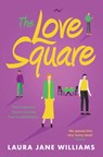 The Love Square - Laura Jane Williams - 9781915711243
