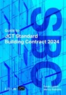Guide to JCT Standard Building Contract 2024 2025 - Sarah Lupton ; Manos Stellakis - 9781915722805