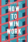 How to Win Work - Jan Knikker - 9781915722898